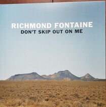 Richmond Fontaine - Don't Skip Out On Me -Hq-