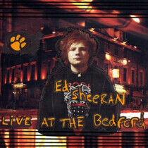 Sheeran, Ed - Live At the Bedford -Ep-