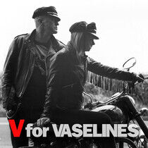 Vaselines - V For Vaselines