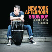Snowboy & the Latin Secti - New York Afternoon