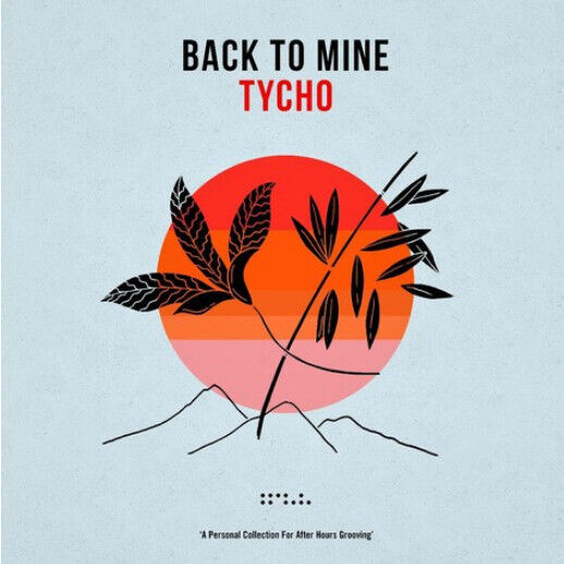 V/A - Back To Mine: Tycho