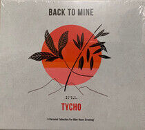 Tycho - Back To Mine: Tycho