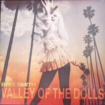 Smith, Brix - Valley of the Dolls