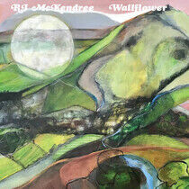 McKendree, Rj - Wallflower -Reissue-