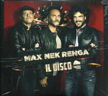 Max, Nek Renga - Il Disco