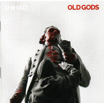 Shihad - Old Gods