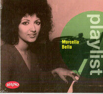 Bella, Marcella - Playlist: Marcella Bella