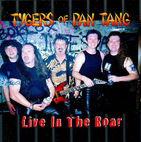 Tygers of Pan Tang - Live In the Roar