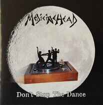 Medicine Head - Don't Stop the Dance
