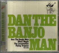 Dan the Banjo Man - Dan the Banjo Man