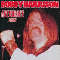Harrison, Bobby - Anthology