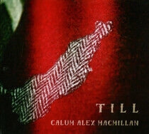 Macmillan, Calum Alex - Till -Digi-
