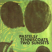 Pastels/Tenniscoats - Two Sunsets -Digi-