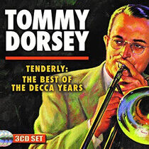 Dorsey, Tommy - Tenderly: the Best of..