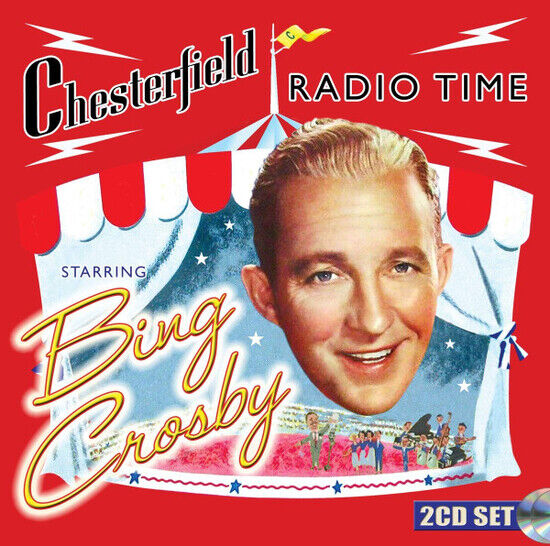 Crosby, Bing - Chesterfield Radio Time..