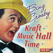 Crosby, Bing - Kraft Music Hall Time