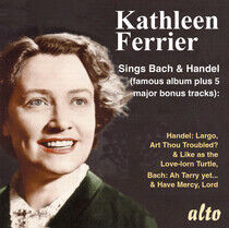 Bach, Johann Sebastian - Kathleen Ferrier Sings..