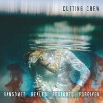 Cutting Crew - Ransomed Healed..