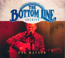 Watson, Doc - Bottomline Archive Series