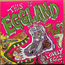 Lovely Eggs - This is Eggland-Coloured-