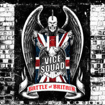 Vice Squad - Battle of Brittain