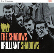 Shadows - Brilliant Shadows..