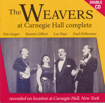 Weavers - At Carnegie Hall Complete
