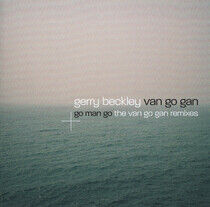 Beckley, Gerry - Van Go Gan/Go.. -Deluxe-