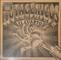 Mutagénicos - El Cuarto (Vinyl)