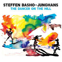 Basho-Junghans, Steffen - Dancer On the Hill -Hq-
