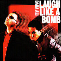 Ali, Baba - Laugh Like a Bomb
