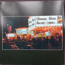Liminanas & David Menke - Ballad of.. -Gatefold-