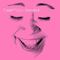 Coppe - (Un-)Tweaked