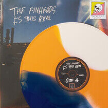 Pinheads - Is This Real