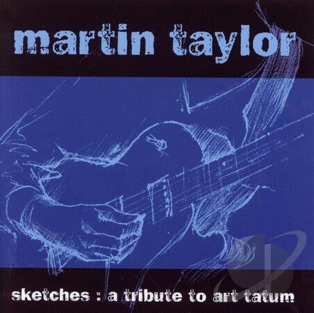 Taylor, Martin - Sketches: a Tribute To..