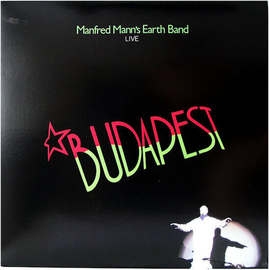 Manfred Mann\'s Earth Band - Live In Budapest