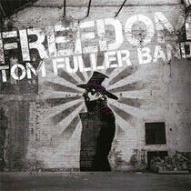 Fuller, Tom -Band- - Freedom