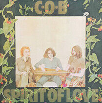 C.O.B. - Spirit of Love -Reissue-