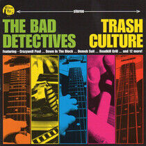 Bad Detectives - Trash Culture