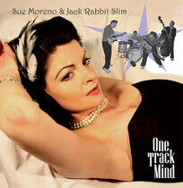Moreno, Sue & Jack Rabbit - One Track Mind