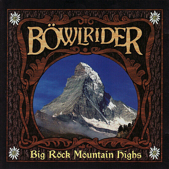 Bowlrider - Big Rock Mountains Highs