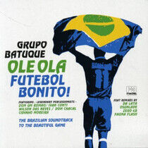 Grupo Batuque - Futebol Bonito - Ola Ola