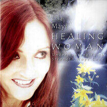 Mayi, Lila - Healing Woman
