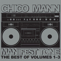 Mann, Chico - Manifest Tone - Best of..