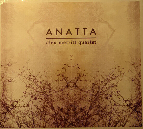 Merritt, Alex -Quartet- - Anatta