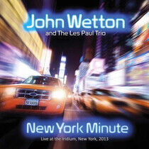 Wetton, John - New York Minute