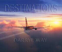 Way, Darryl - Destinations
