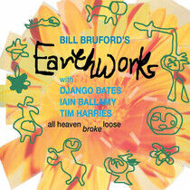 Bruford, Bill's Earthworks - All Heaven Broke Loose