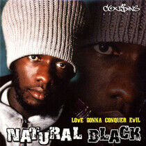 Natural Black - Love Gonna Conquer Evil
