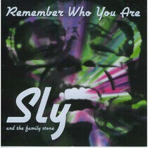 Sly and the Family Stone - Remember Who You Are
